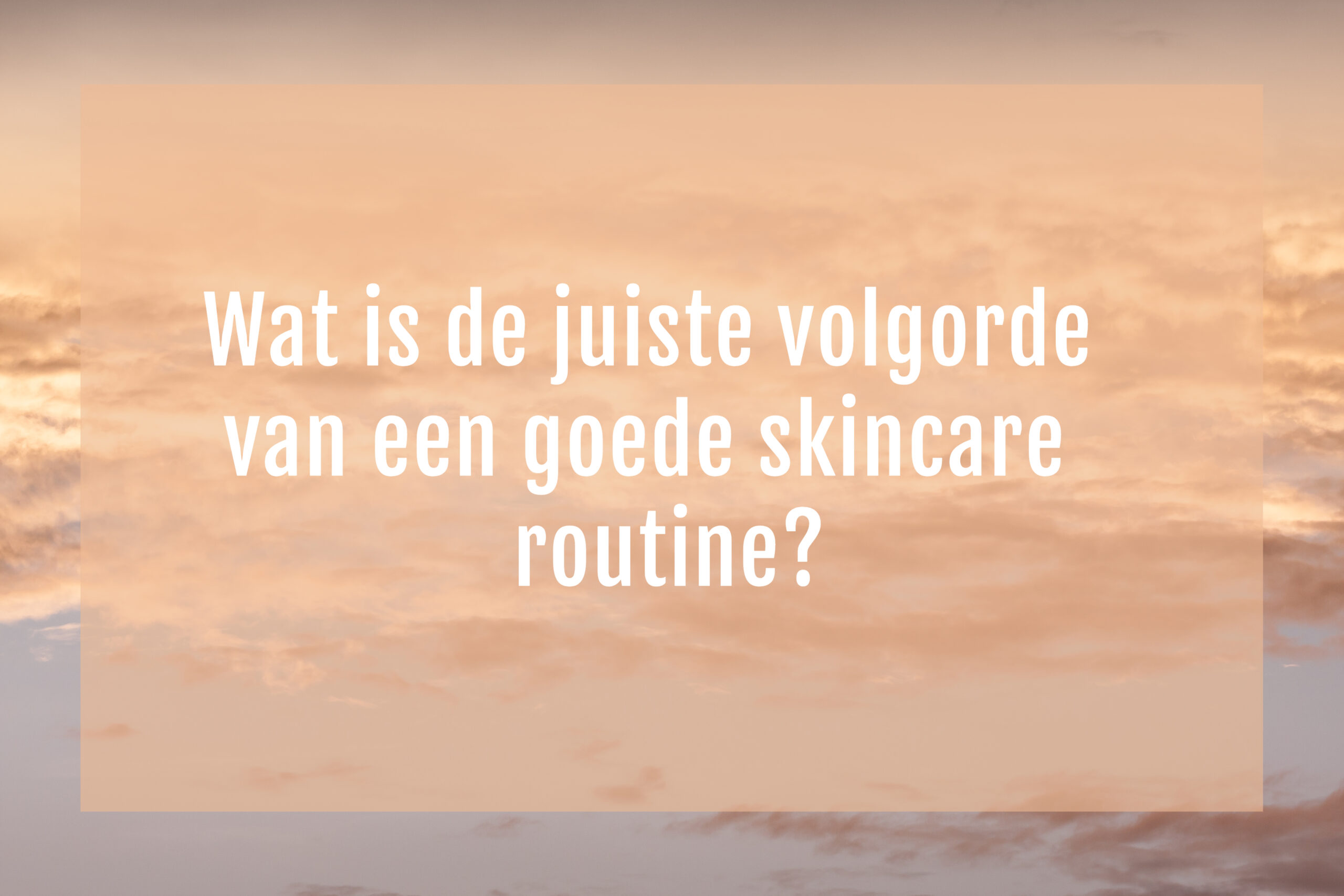 skincare routine